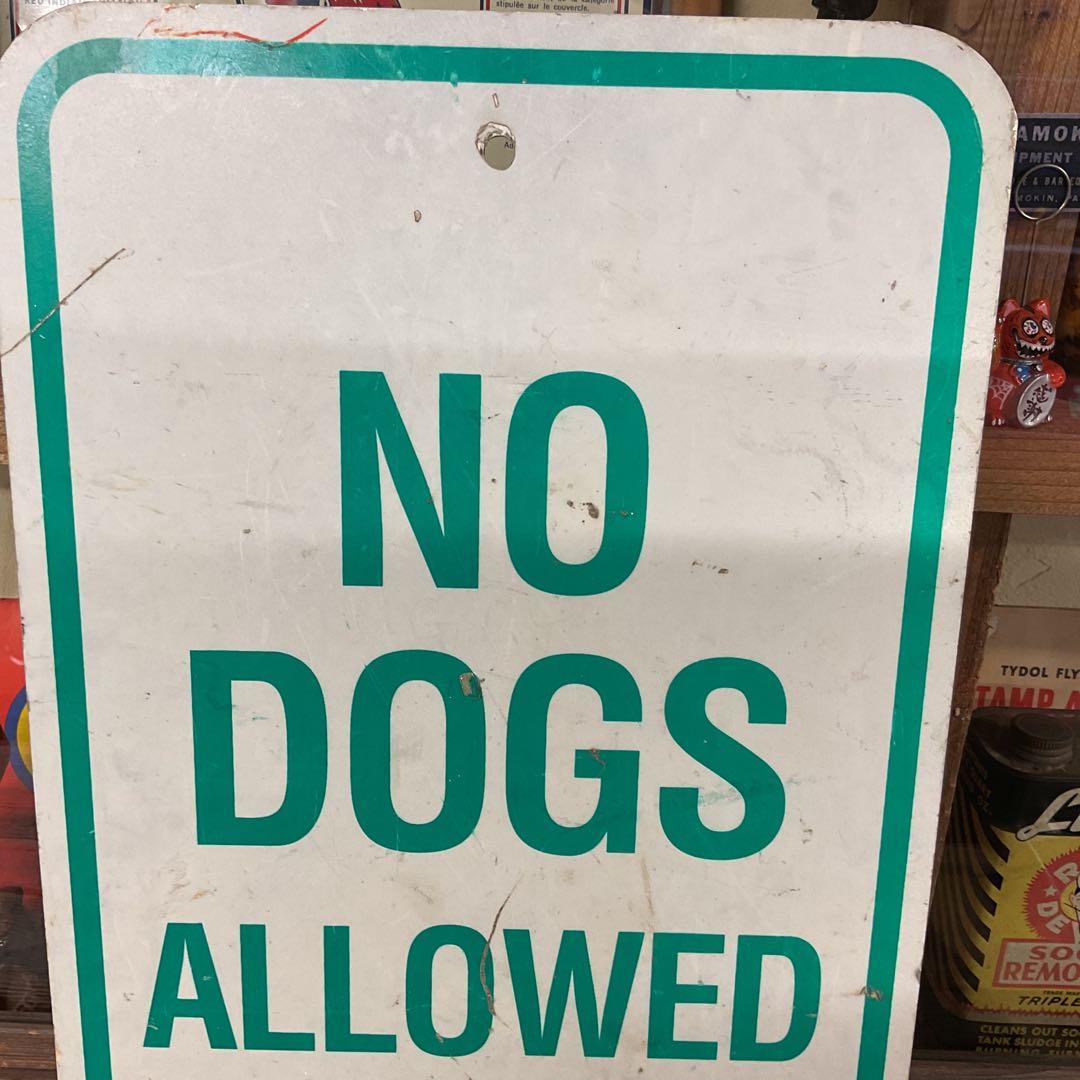 USA標識看板　NO DOGS