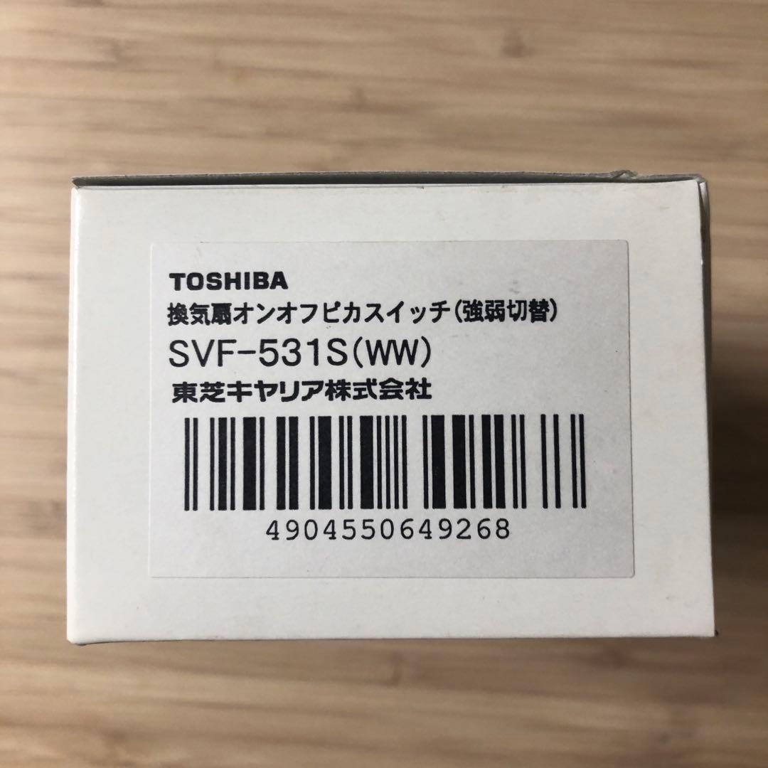 TOSHIBA オンオフスイッチ SVF-531S(WW)